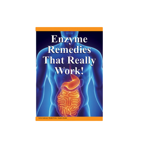 π "Enzyme Remedies That Really Work" Special Report